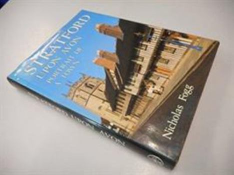 Hardcover Stratford upon Avon: Portrait of a town Book