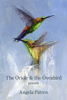 Paperback The Oriole & the Ovenbird Book