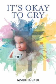 Paperback It's Okay to Cry Book