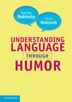 Paperback Understanding Language through Humor Book