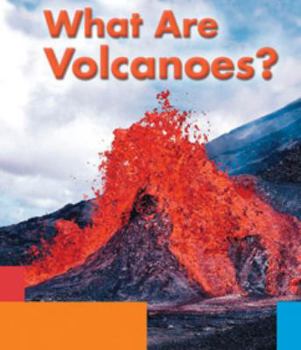 What are Volcanoes? - Book  of the Earth Features