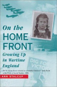 Paperback On The Home Front: Growing Up in Wartime England Book