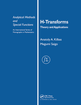 Paperback H-Transforms: Theory and Applications Book