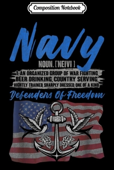 Composition Notebook: US Navy Definition Veteran American Patriotic Gifts  Journal/Notebook Blank Lined Ruled 6x9 100 Pages