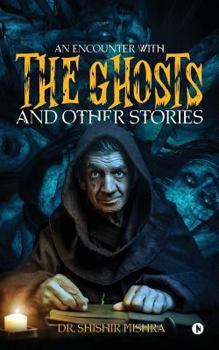 Paperback An Encounter with the Ghosts and Other Stories Book