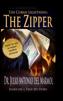Hardcover The Cuban Lightning: The Zipper Book