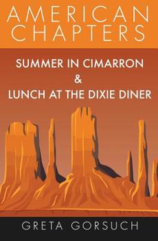 Paperback Summer in Cimarron & Lunch at the Dixie Diner: American Chapters Book