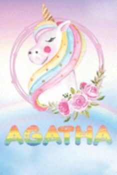 Paperback Agatha: Agatha's Unicorn Personal Custom Named Diary Planner Calendar Notebook Journal 6x9 Personalized Customized Gift For So Book