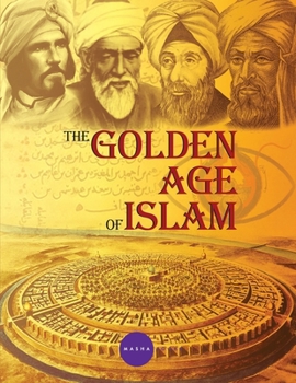 Paperback The golden Age of Islam Book