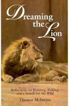 Hardcover Dreaming the Lion Book