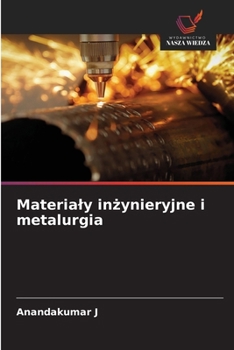Paperback Materialy inżynieryjne i metalurgia [Polish] Book