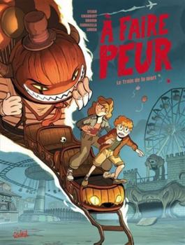 Hardcover À faire peur - Le Train de la mort [French] Book