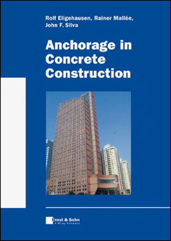 Hardcover Anchorage in Concrete Construction Book