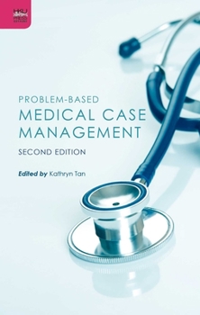 Paperback Problem-Based Medical Case Management, Second Edition Book