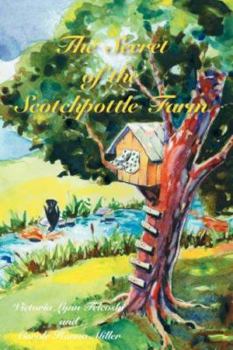 Paperback The Secret of the Scotchpottle Farm Book