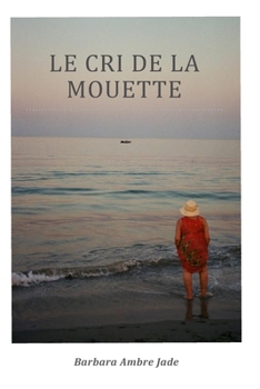 Paperback Le cri de la mouette [French] Book