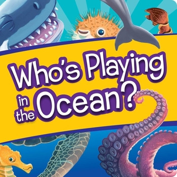Board book Who's Playing in the Ocean?: Interactive Lift-The-Flap Book