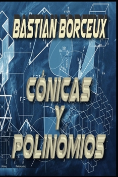 Paperback C?nicas y Polinomios [Spanish] Book