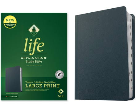 Leather Bound NLT Life Application Study Bible, Third Edition, Large Print (Genuine Leather, Navy Blue, Indexed, Red Letter) [Large Print] Book