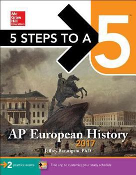 Paperback 5 Steps to a 5: AP European History 2017 Book