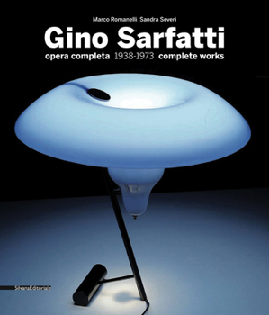 Paperback Gino Sarfatti: Selected Works 1938-1973 Book