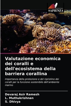 Paperback Valutazione economica dei coralli e dell'ecosistema della barriera corallina [Italian] Book