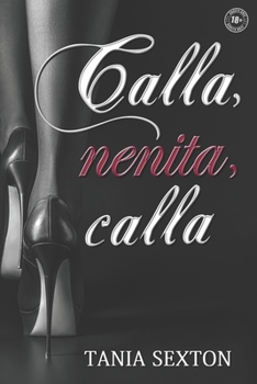 Paperback Calla, nenita, calla [Spanish] Book