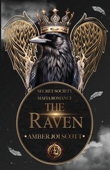 The Raven (The Famiglia Secret Society)