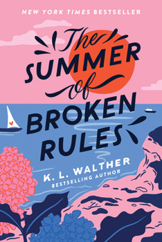 Paperback The Summer of Broken Rules Book