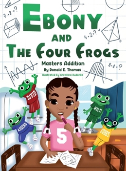 Hardcover Ebony And The Four Frogs Book