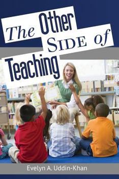 Paperback The Other Side of Teaching Book