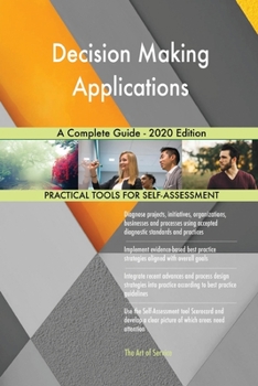 Paperback Decision Making Applications A Complete Guide - 2020 Edition Book