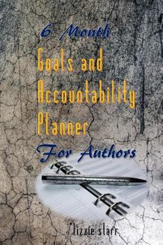 Paperback 6 Month Goals and Accountability Planner for Authors Book