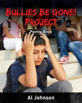 Paperback Bullies Be Gone! Project: Poetry Book