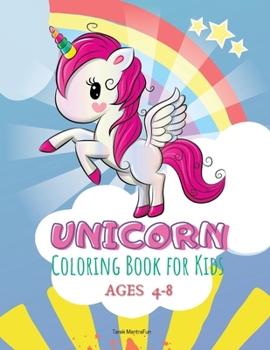 Paperback Unicorn Coloring Book: For Kids Ages 4-8 Book