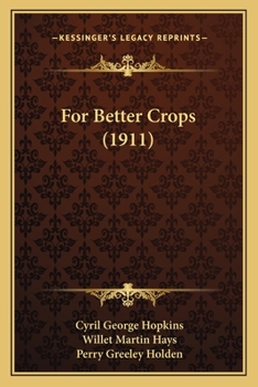 Paperback For Better Crops (1911) Book
