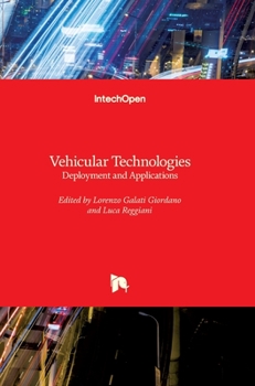 Hardcover Vehicular Technologies: Deployment and Applications Book