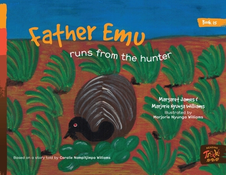 Paperback Father Emu runs from the hunter Book