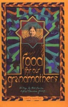 Paperback Food for Our Grandmothers: Writings by Arab-American and Arab-Canadian Feminists Book