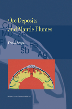 Paperback Ore Deposits and Mantle Plumes Book