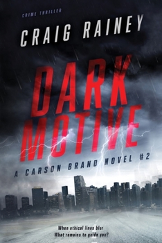 Paperback Dark Motive: A Carson Brand Novel #2 Book