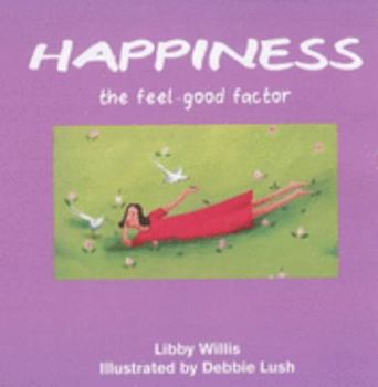 Hardcover Feel Good Factor: Happy Book