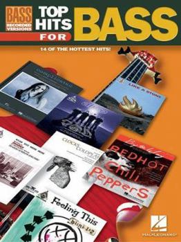 Paperback Top Hits for Bass: 14 of the Hottest Hits! Book