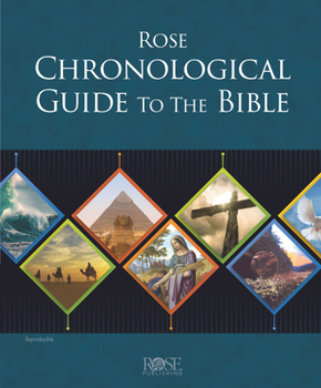 Hardcover Rose Chronological Guide to the Bible Book