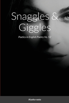 Paperback Snaggles & Giggles: Poetics in English Poetry Book