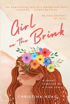 Paperback Girl on the Brink: A Romantic Thriller about Dating Violence Inspired by a True Story Book