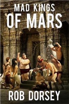 Mad Kings of Mars - Book #4 of the Barsoom Pentalogy