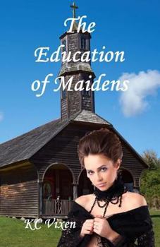 Paperback The Education of Maidens Book