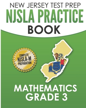 Paperback NEW JERSEY TEST PREP NJSLA Practice Book Mathematics Grade 3: Complete Preparation for the NJSLA-M Book