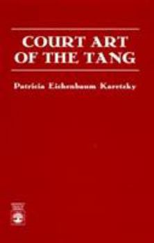 Paperback Court Art of the Tang Book